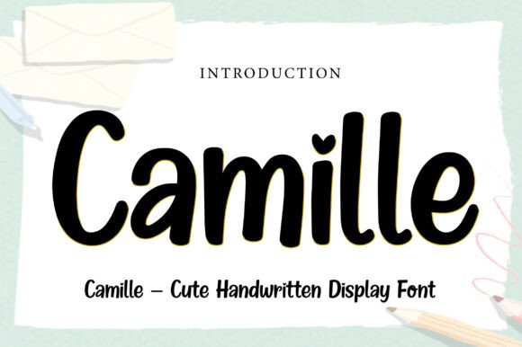 Camille Font: Your New Campaign’s Secret Handwritten Weapon