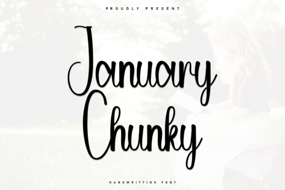 January Chunky: A Handwritten Font for Engaging Campaigns