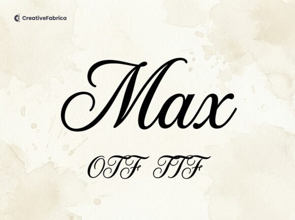 Max: An Elegant Script Font for Refined Digital Design