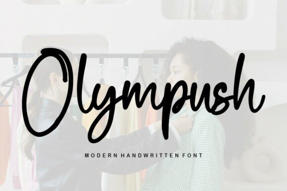 Olympush: A Dainty Handwritten Font for Heartfelt Branding