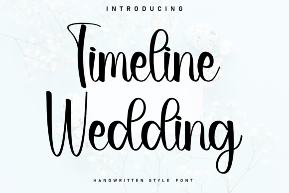 Timeline Wedding: The Laid-Back Script Font for Modern Campaigns