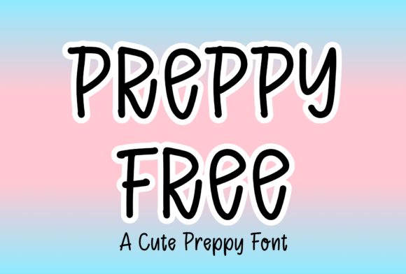 Why Preppy Free Became My Go-To Font for a Fresh Website Design